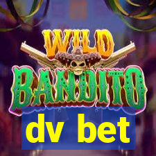 dv bet